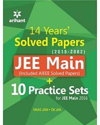 Arihant 14 Year Solved Paper Jee Main (Included AIEEE Solved Paper)+10 Practice Sets For Jee Main