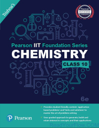 Class 10 Pearson IIT Foundation Chemistry