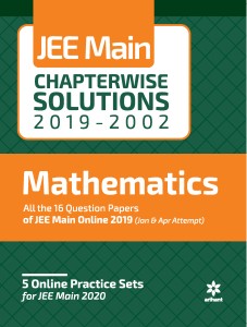 Arihant Mathematics Jee Main Chapterwise Solutions (2019-2002)