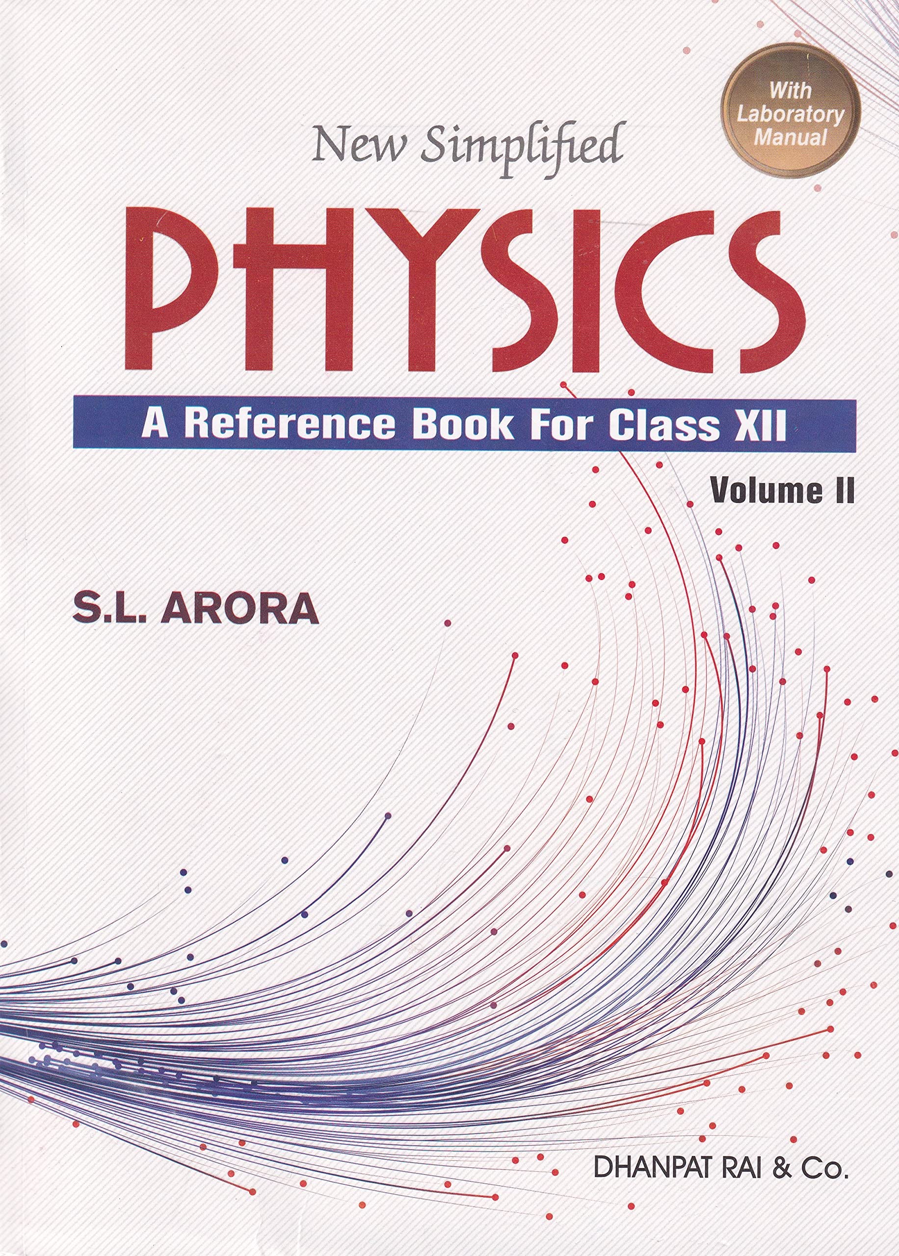 S.L Arora Physics Class 12 Volume 2 2023-2024
