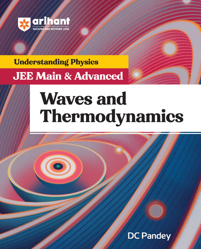 Understanding Physics – Waves and Thermodynamics by D. C. Pandey (2026)
